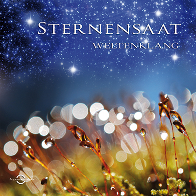 Sternensaat und Weltenklang